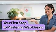 First Steps to Mastering Web Design: Principles, Tools and Techniques
