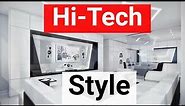 Hi Tech Style in Interior Design