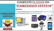 Embedded Systems definition with examples | Embedded Systems classification