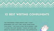 10 Best Writing Compliments (Praising Words For Writers)