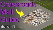 Project Zomboid Crossroads MALL Guide | Build 41