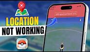 How to Fix Location Not Working in Pokemon Go on iPhone | GPS Signal Not Found in Pokemon Go