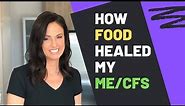 My Chronic Fatigue Syndrome RECOVERY Diet