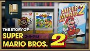 The Story of Super Mario Bros. 2