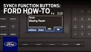 SYNC® Function Buttons | Ford How-To | Ford