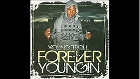 Young Troll - Real Loaded