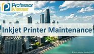 Inkjet Printer Maintenance - CompTIA A+ 220-1101 - 3.7