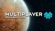 RimWorld Multiplayer Mod ⋆ RimWorld Base