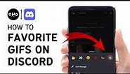 How To Favorite Gifs On Discord Mobile 2023