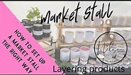 How to set up a farmers market stall to make your products shine
