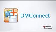 DMConnect™ - Business Application developed by KYOCERA Document Solutions America
