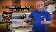 How It Works | Printing DTF Transfers | DTF-24H2