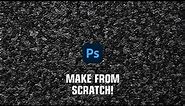 Make from scratch! The texture of the Black Asphalt in Photoshop 2022