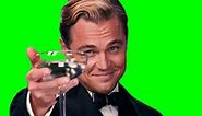 [GREEN SCREEN] Leonardo DiCaprio - Cheers Scene - The Great Gatsby Meme Template