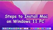 How to Install macOS on Windows 11 PC via Virtual Box