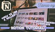 Explaining Notion Galleries and Watch Tracker Tutorial & Template | Notion Tutorials Part 4