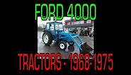 Ford 4000 Tractor (1968-1975) - Information