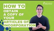 How To Obtain A Copy Of Your Articles of Incorporation | Ontario Incorporation