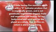 Fruit & Vegetable PLU Codes Explained