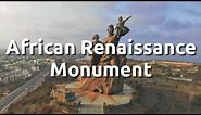 African Renaissance Monument - Dakar Senegal - Tallest Statue in Africa