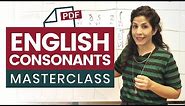 English Consonants Masterclass: Learn to pronounce ANY consonant in English [IPA chart explained]