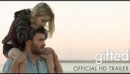 GIFTED | Official Trailer | FOX Searchlight