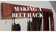 Making a Belt Rack