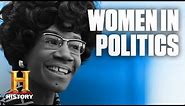 Groundbreaking Women in Politics | History