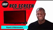 HOW TO REPAIR A SAMSUNG LED TV RED VIDEO PROBLEM