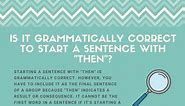 Can I Start A Sentence With "Then"? Explained For Beginners