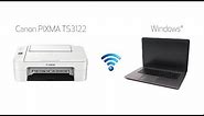 Setting up Your Wireless Canon PIXMA TS3122- Easy Wireless Connect with a Windows Computer