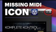 Missing Midi Icon - Komplete Kontrol - Quick Tip