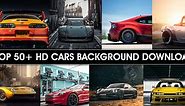 Top 50  HD Cars Backgrounds Download In Zip File | Full HD Cars Background For Photo Editing