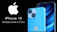 iPhone 15 Release Date and Price – NEW LOWER PRICES??