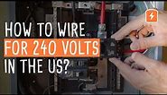 How to Wire for 240 Volts in the USA | CircuitBread Practicals