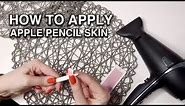 How To Apply AmazingSkins Apple Pencil Skin