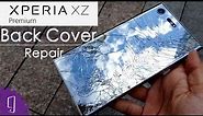 Sony Xperia XZ Premium Back Cover Repair Guide