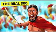 The Real Story of the 300 - Battle of Thermopylae