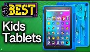 ✅ TOP 5 Best Kids Tablets: Today’s Top Picks