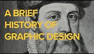 (A*) EPQ Artefact: "A Brief History of Graphic Design" -