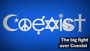 The big fight over Coexist