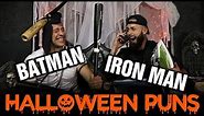 Halloween Puns w/ Batman and Iron Man! | The Pun Guys