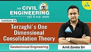 Terzaghi's One Dimensional Consolidation Theory | Lecture 24 | Geotechnical Engineering