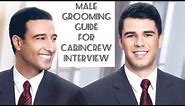 MALE CABIN CREW GROOMING GUIDE FOR QATAR AIRWAYS CABIN CREW INTERVIEW| |TWINKLE ANAND