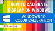 display calibration windows 10 | how to calibrate laptop screen | color calibration on windows 10