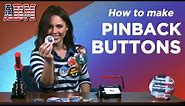 How to make a pinback button with a button maker from American Button Machines