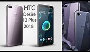 HTC Desire 12 Plus 3GB 32GB Full Review 2018