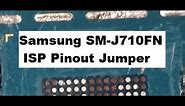 Samsung SM-J710FN ISP Pinout Jumper Ways Format FRP Boot Repairing By GSM Free Equipment