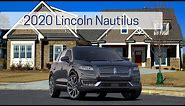 2020 Lincoln Nautilus Review Video | 2020 Lincoln Nautilus Full Vehicle Walk Around
