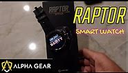 The BEST Smart Watch? | Alpha Gear Raptor Smart Watch